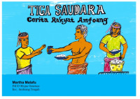 Image of (E) TIGA SAUDARA CERITA RAKYAT AMFOANG