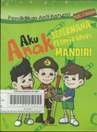 Image of (E) Aku Anak Sederhana Pekerja Keras Mandiri