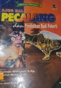 Image of AJEG BALI PECALANG DA N PENDIDIKAN BUDI PEKERTI