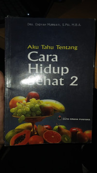 Image of Aku Tahu Tentang Cara Hidup Sehat 2