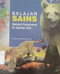 Image of Belajar Sains Melalui Fenomena di Sekitar Kita