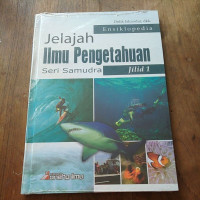 Image of Ensiklopedia Jelajah Ilmu Pengetahuan Seri Samudra Jilid 1