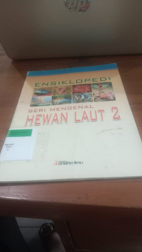 Image of ENSIKLOPEDIA Seri Mengenal Hewan Laut 2
