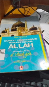 Image of Hakekat Penghambaan Manusia Kepada Allah