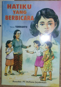 Image of Hatiku Yang Berbicara