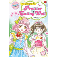 Image of I'm Going To be Prettier by Eating Well