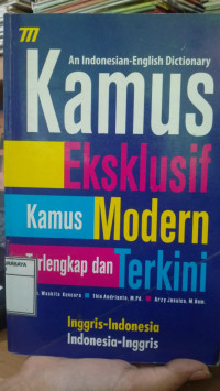 Image of Kamus Eksklusif Kamus Modern Terlengkap dan Terkini