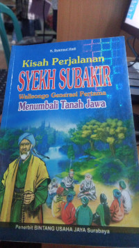 Image of Kisah Perjalanan Syekh Subakir