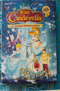 Image of KISAH PUTRI CINDERELLA dan DONGENG TERKENAL LAINNYA