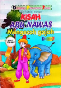 Image of KISAH ABUNAWAS : MENGECOH GAJAH