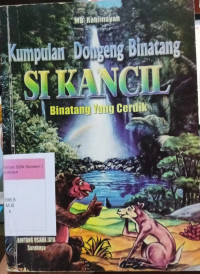 Image of kumpulan dongeng binatang si kancil