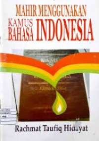 Image of mahir menggunakan kamus bahasa indonesia