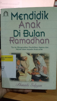 Image of Mendidik Anak di Bullan Ramadhan