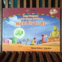 Image of Sang Penyeru Untuk Kaum Ba'labak Nabi Ilyas AS