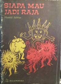 Image of Siapa Mau Jadi Raja